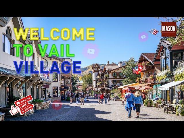 Watch the Breathtaking Beauty of Vail Village, Colorado | The Mason Gang Vlog