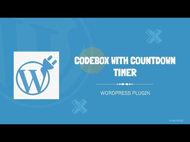 (Premium) Codebox with countdown timer plugin for WordPress | wordpress Plugin @anutrickz