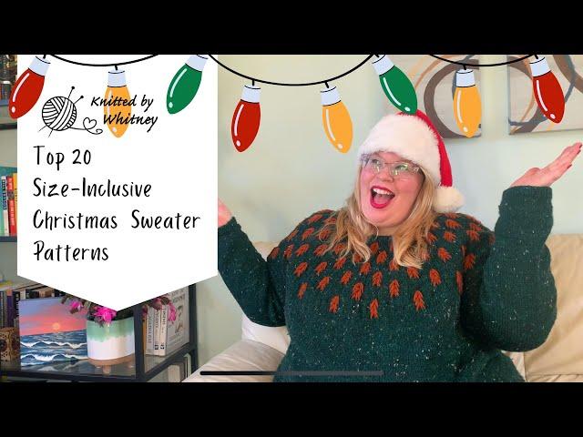 Top 20 Size-Inclusive Christmas Sweater Patterns