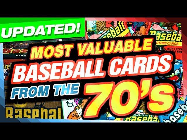 Top 25 Most Valuable Baseball Card from the 1970's