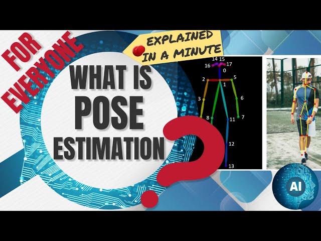 Human Pose Estimation in Machine Learning Explained (2D & 3D)