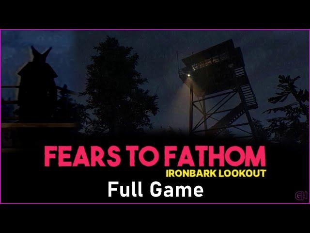 Fears to Fathom: Ironbark Lookout | No Commentary | Full Game