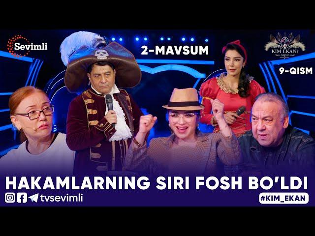 KIM EKAN 2-MAVSUM | 9-QISM HAKAMLARNING SIRI FOSH BO’LDI