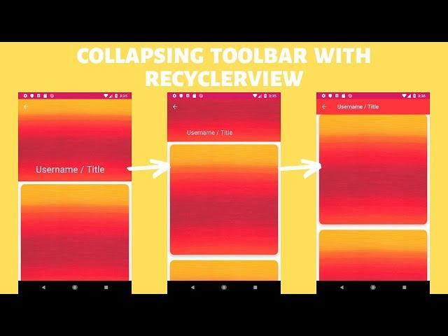Collapsing Toolbar With RecyclerView - Android Studio (Java)