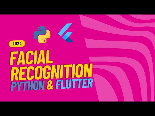 Face Recognition App In Flutter Using Python & Websockets