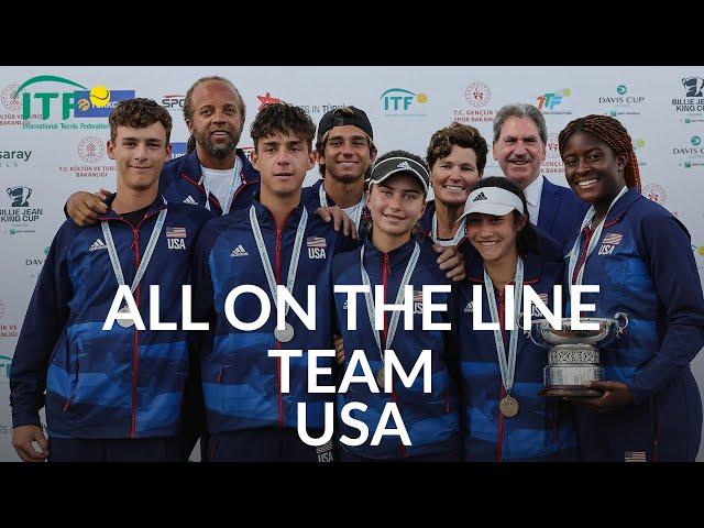 All on the Line: Team USA (behind the scenes: 2022 Billie Jean King and Davis Cup Juniors Finals