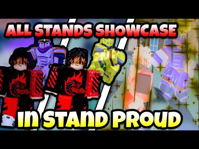 [Stand Proud] - All Of The Stands SHOWCASE!