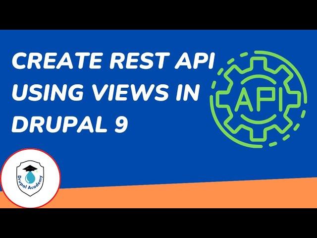 How to create REST API using views in Drupal 9 | Drupal 10