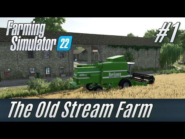 LS22: The Old Stream Farm #1: Wir kaufen einen alten Hof [deutsch]