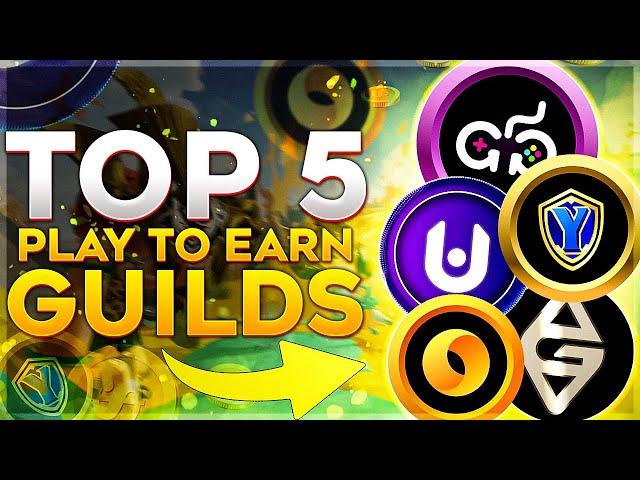 Top 5 Biggest Crypto Gaming Guilds For Play To Earn & Gamefi!!! 