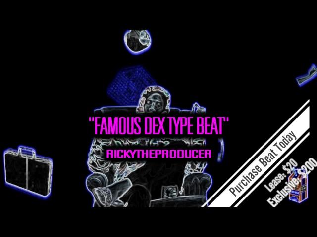 Famous Dex Type Beat (Prod. By RickyTheProducer)