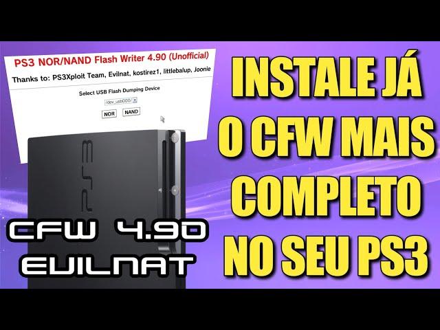 Instale o CFW Evilnat 4.91 desde o zero no seu PS3 já!!!