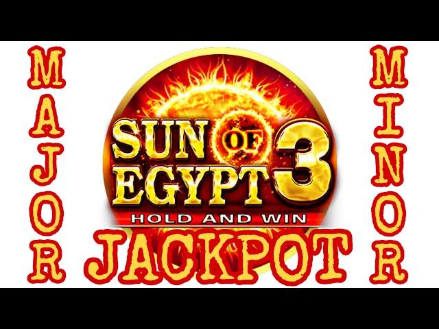 SUN OF EGYPT 3 MAJOR AND MINOR JACKPOT