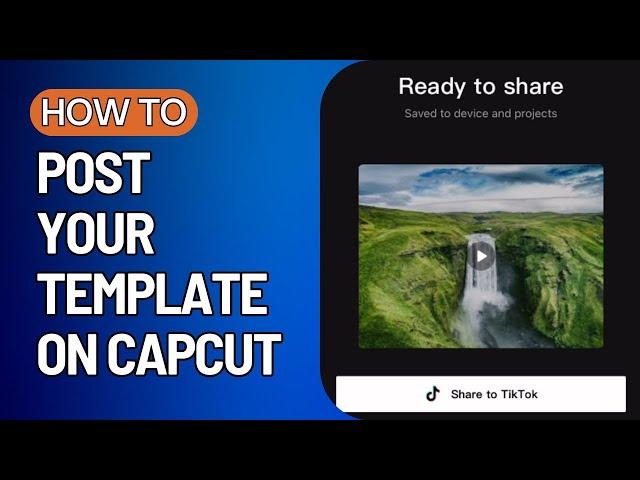 How To Post your Template on CapCut | Quick Fix Masters