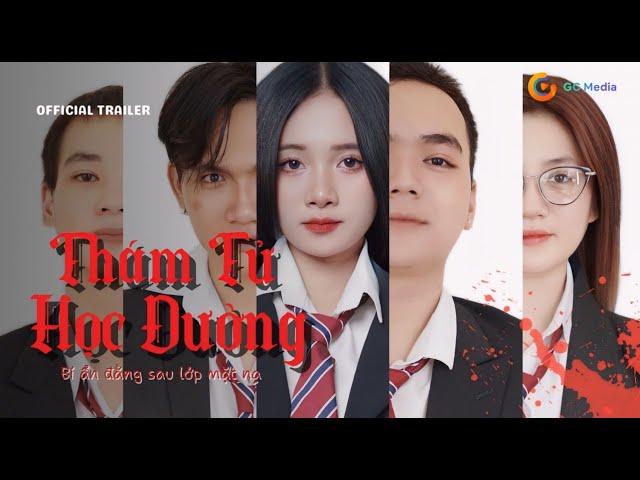 [ TRAILER ] - THÁM TỬ HỌC ĐƯỜNG | PHẦN 1: KẺ ẨN DANH - GC MEDIA | PHIM HỌC ĐƯỜNG 2024