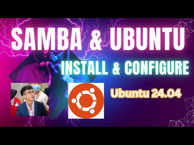 How to Install and Configure SAMBA on Ubuntu 24.04 - Tech with Vichka