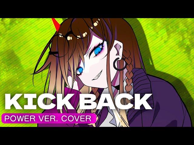 "KICK BACK" - Chainsaw Man OP / Power Ver. Female (Cover by Shiro Neko)