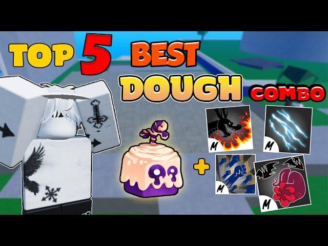 TOP 5 BEST DOUGH COMBO!! | One shot 30M! | Blox fruits 