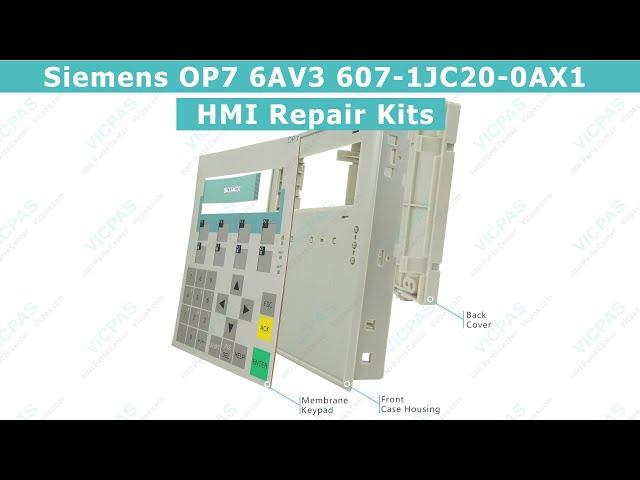 Siemens OP7 6AV3 607-1JC20-0AX1 Operator Panel Membrane Keypad Plastic case HMI repair kits