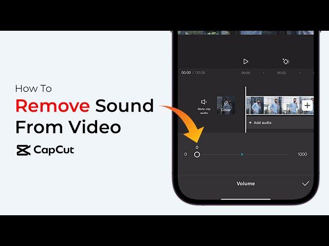 How To Remove Sound From A Video In CapCut?