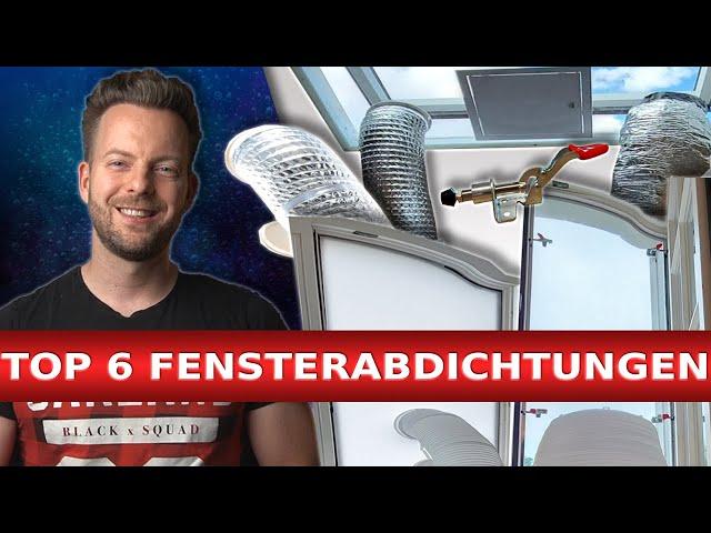 TOP 6 Klimaanlagen Fensterabdichtungen  Meine besten & schlechtesten Ideen für euren Abluftschlauch