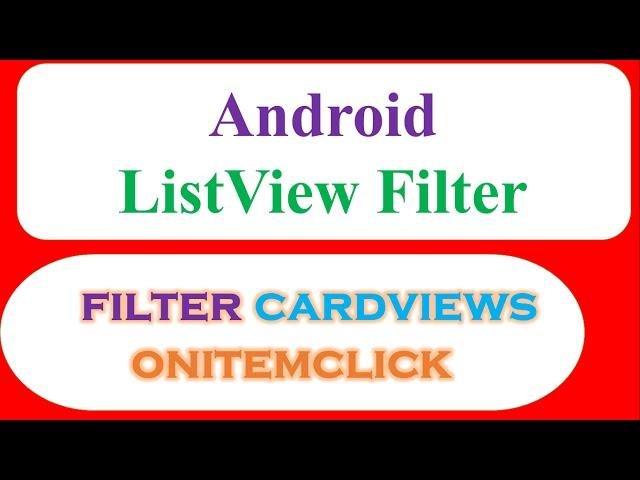 Custom ListView CardView BaseAdapter - Filter Search and OnItemClick [Fixed]