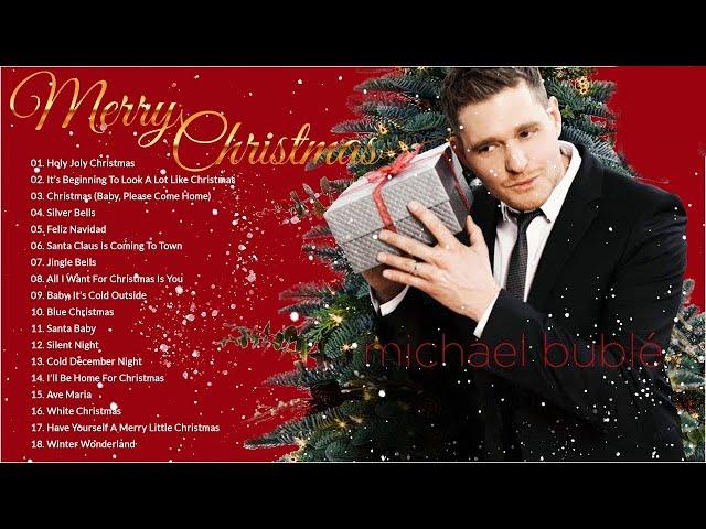 Michael Buble Christmas - Michael Buble Best Christmas Songs Playlist - Christmas Songs Playlist