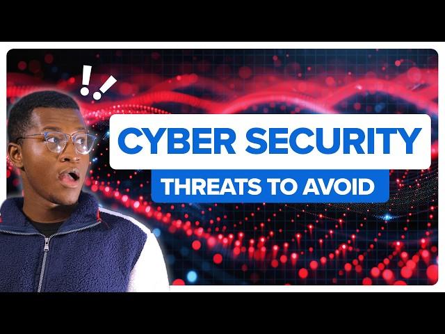 Most Common Cybersecurity Threats to Avoid!