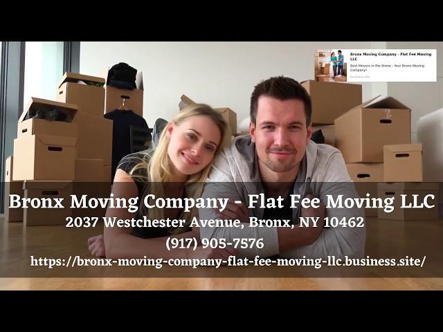 Bronx Moving Company - Flat Fee Moving LLC | Moving Companies Bronx | Long Distance Movers