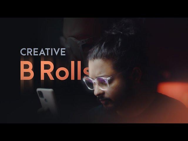 How I Shoot Creative B ROLLS for YouTube Videos with any Camera