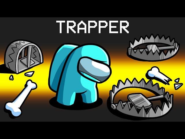 Trapper Role in Among Us