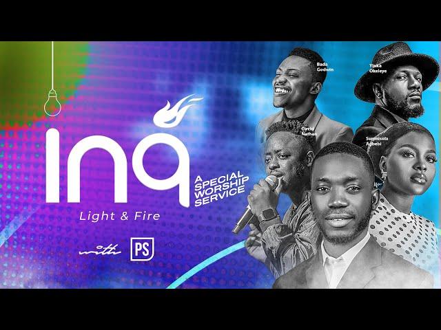 INA 1.0  | Worship Service with PS, Sunmisola Agbebi, Bada Godwin, David Nathan & Yinka Okeleye