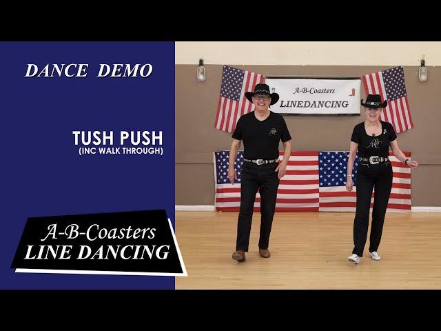 TUSH PUSH  - Line Dance Demo & Walk Through