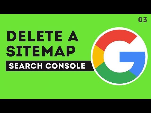 how to delete a sitemap from google search console