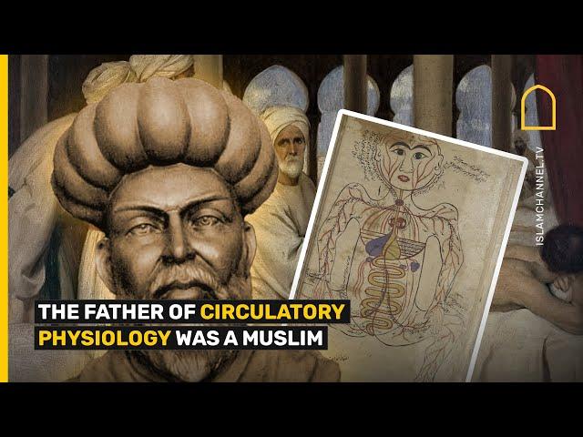 Ibn al-Nafis: the father of circulatory physiology