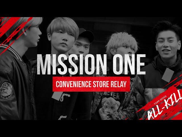 Topp Dogg: All-Kill - Episode 1 - Convenience Store Relay