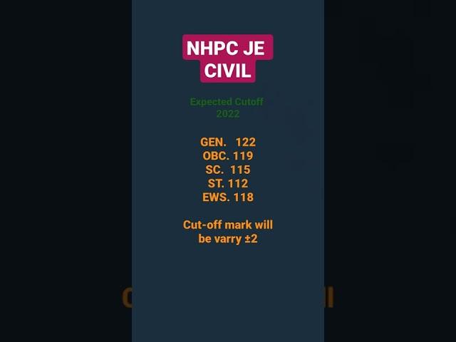 NHPC Je Civil Expected Cutoff 2022️ | NHPC JE Cutoff mark | YouTube SEO ️