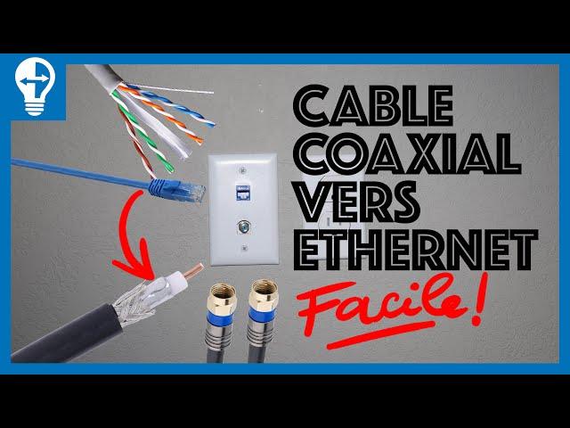 Convertissez Facilement Un Câble Coaxial En Ethernet, GRANDE VITESSE 