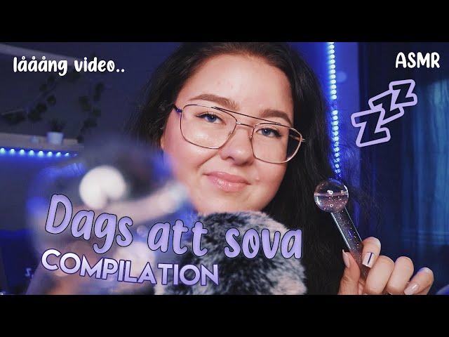 ASMR  DAGS ATT SOVA COMPILATION  (lååång video)