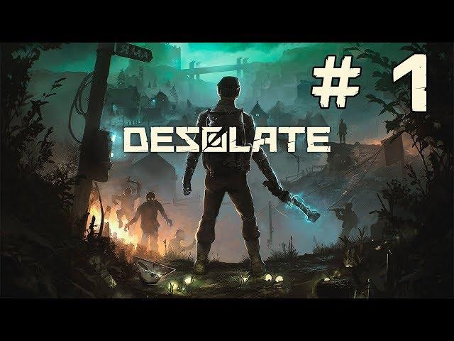 Прохождение игры Desolate ► # 1