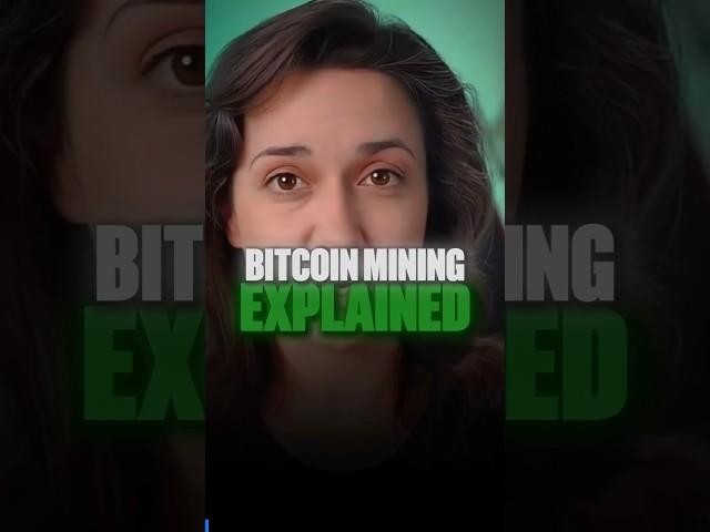 Bitcoin Mining explained