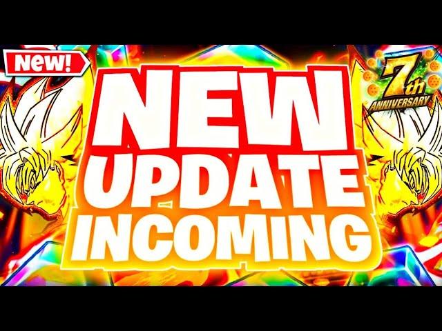  BIGGEST UPDATE EVER INCOMING!!!! PART 2 BETTER NOT LET US DOWN!!! (DB Legends 7th Anniversary)