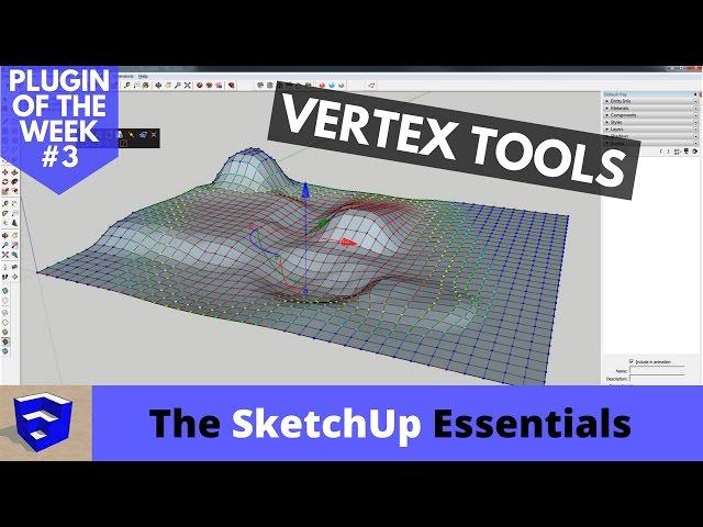 Organic Modeling in SketchUp with Vertex Tools - Plugin of the Week #3