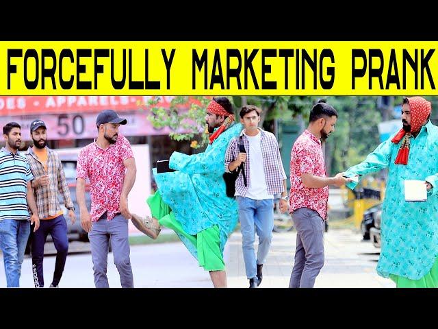 ForceFully Marketing Best Prank | @Velle Loog Khan Ali