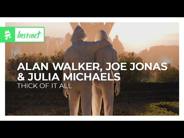 Alan Walker, Joe Jonas & Julia Michaels - Thick Of It All [Monstercat Release]