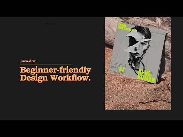 Design Workflow for Beginners  (Understand, Moodboard, Brainstorm, Forage, Design)