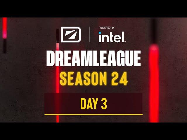 DreamLeague S24 - Stream C Day 3