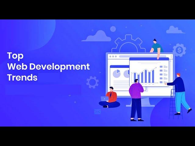 Top Ten Web Development Trends in 2023