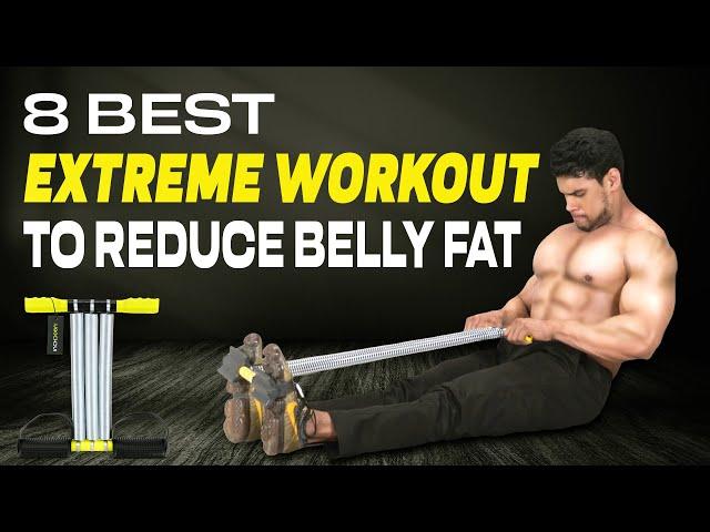 8 best EXTREME abs workout / exercise to reduce belly fat using  Triple spring Tummy Trimmer for men