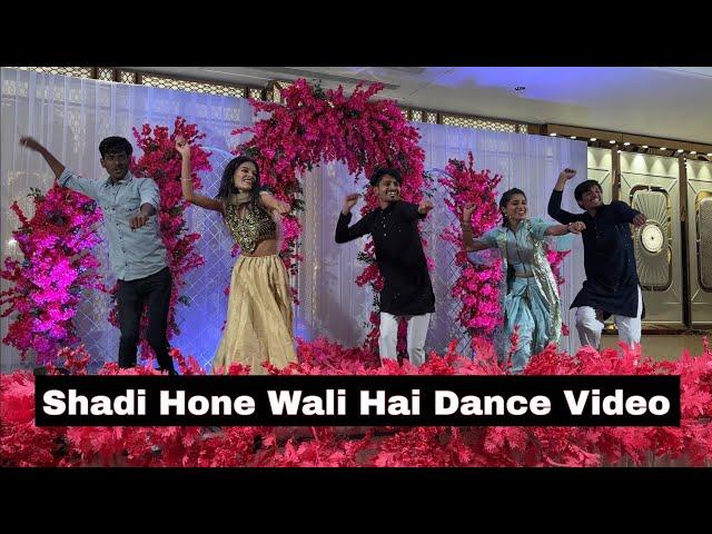 Shadi Hone Wali Hai Dance Video | Wedding Dance Performance | IDS Crew